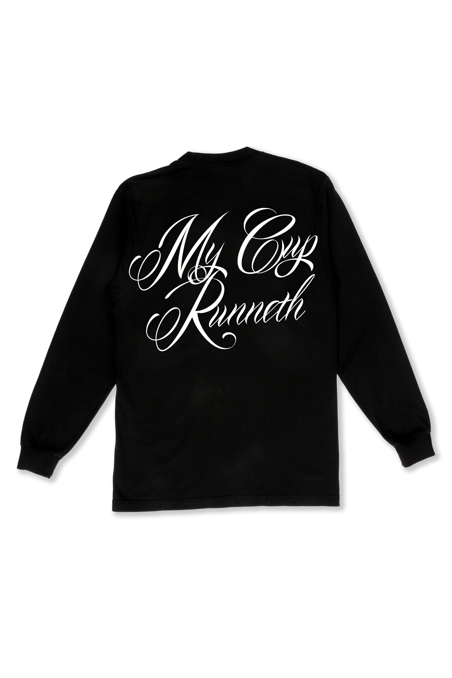 “My Cup Runneth” Black Long Sleeve Tee